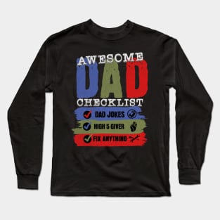 Awesome Dad Checklist Dad Rules Fathers Day Gift For Fathers Day T-Shirt for Dads Gift Father And Son Dads Jokes Funny Cool Vintage Long Sleeve T-Shirt